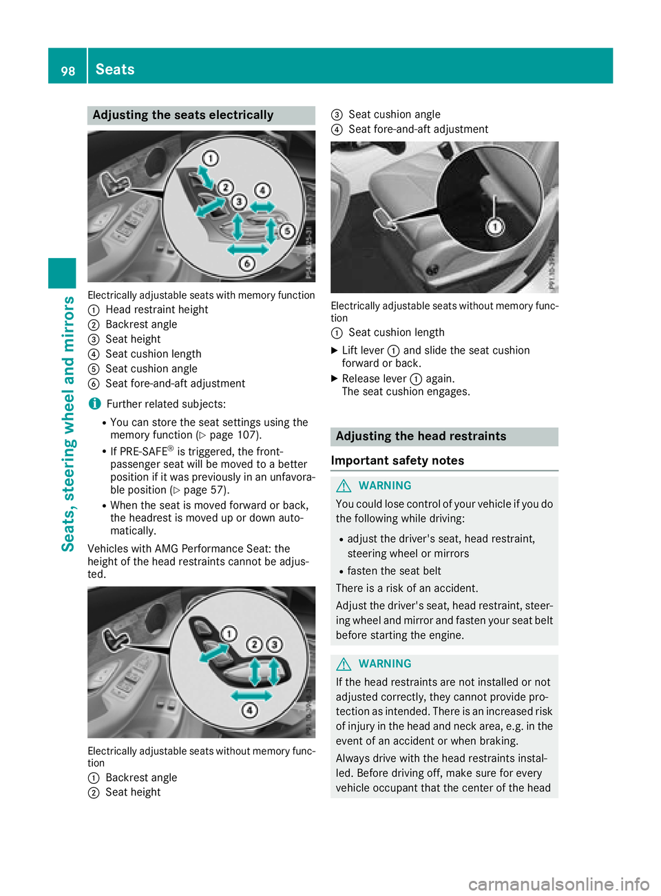 MERCEDES-BENZ GLC COUPE 2018 Owners Manual Adjusting the seats electrically
Electrically adjustable seatswit hmemory function
:
Hea drestrain theight
;Backrest angle
=Seat height
?Seat cushion lengt h
ASeat cushion angle
BSeat fore-and-aftadju MERCEDES-BENZ GLC COUPE 2018 Owners Manual Adjusting the seats electrically
Electrically adjustable seatswit hmemory function
:
Hea drestrain theight
;Backrest angle
=Seat height
?Seat cushion lengt h
ASeat cushion angle
BSeat fore-and-aftadju