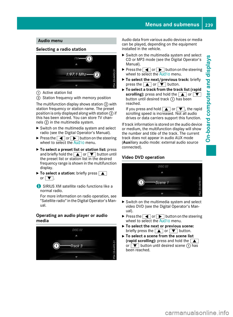MERCEDES-BENZ GLS SUV 2018 Owners Manual Audio menu
Selecting a radio station
:Active station list
;Station frequency wit hmemory position
The multifunction display shows station ;with
station frequency or station name. The preset
position i MERCEDES-BENZ GLS SUV 2018 Owners Manual Audio menu
Selecting a radio station
:Active station list
;Station frequency wit hmemory position
The multifunction display shows station ;with
station frequency or station name. The preset
position i