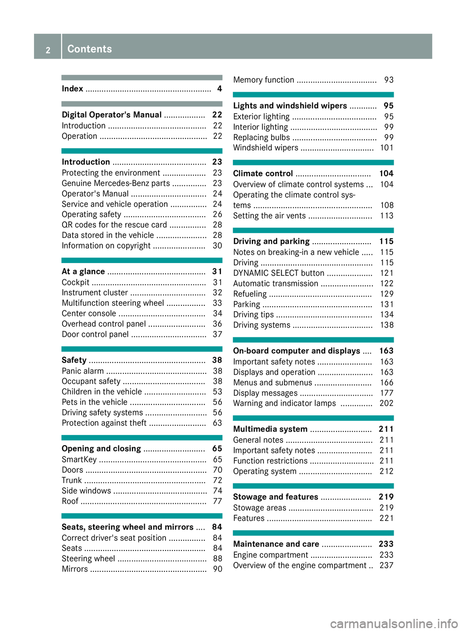 MERCEDES-BENZ SLC ROADSTER 2018  Owners Manual Index....................................................... 4
Digital Operator's Manual..................22
Introductio n........................................... 22
Operation .................