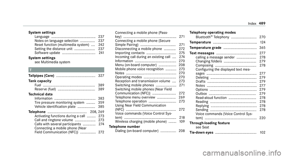 MERCEDES-BENZ E-CLASS CABRIOLET 2018 Owners Manual System settings
Language ............................................ .237
No tes on language selection ............... 237
Re set function (multimedia sy stem) ... .242
Setting the dis tance unit ... MERCEDES-BENZ E-CLASS CABRIOLET 2018 Owners Manual System settings
Language ............................................ .237
No tes on language selection ............... 237
Re set function (multimedia sy stem) ... .242
Setting the dis tance unit ...