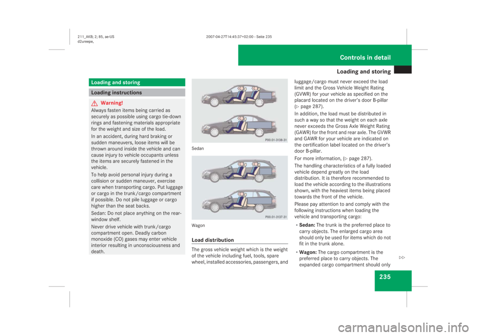 MERCEDES-BENZ E63AMG 2008 W211 Owners Manual �/�R�D�G�L�Q�J��D�Q�G��V�W�R�U�L�Q�J
���
�/�R�D�G�L�Q�J��D�Q�G��V�W�R�U�L�Q�J�/�R�D�G�L�Q�J��L�Q�V�W�U�X�F�W�L�R�Q�V��:�D�U�Q�L�Q�J��$�O�Z�D�\�V��I�D�V�W�H�Q��L�W�H�P�V��E�H�L�Q�J��F�D�U
