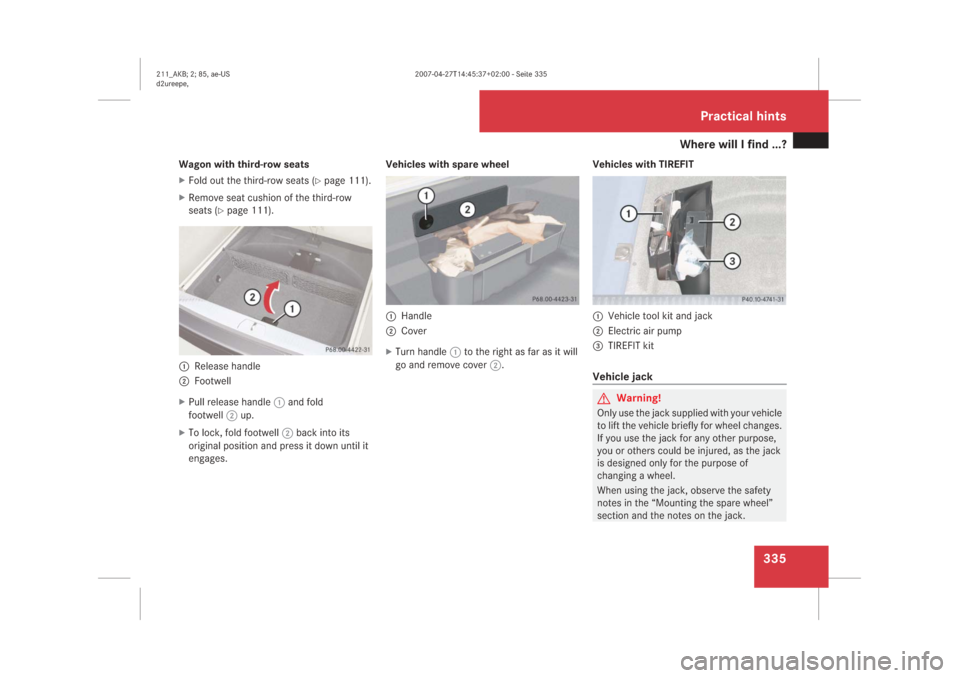 MERCEDES-BENZ E63AMG 2008 W211 Owners Manual �:�K�H�U�H��Z�L�O�O��,��I�L�Q�G�����"
���
�:�D�J�R�Q��Z�L�W�K��W�K�L�U�G��U�R�Z��V�H�D�W�V��)�R�O�G��R�X�W��W�K�H��W�K�L�U�G��U�R�Z��V�H�D�W�V��
���S�D�J�H������
��5�H�P