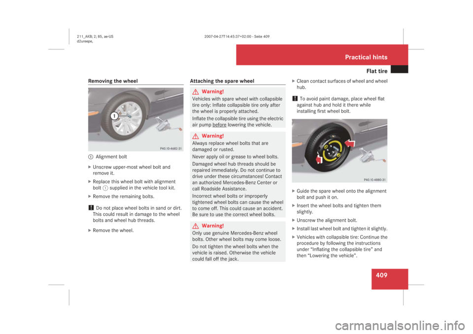 MERCEDES-BENZ E63AMG 2008 W211 Owners Manual �)�O�D�W��W�L�U�H
���
�5�H�P�R�Y�L�Q�J��W�K�H��Z�K�H�H�O�
�$�O�L�J�Q�P�H�Q�W��E�R�O�W
��8�Q�V�F�U�H�Z��X�S�S�H�U��P�R�V�W��Z�K�H�H�O��E�R�O�W��D�Q�G
�U�H�P�R�Y�H��L�W���5�H�S�O�D�F�H�