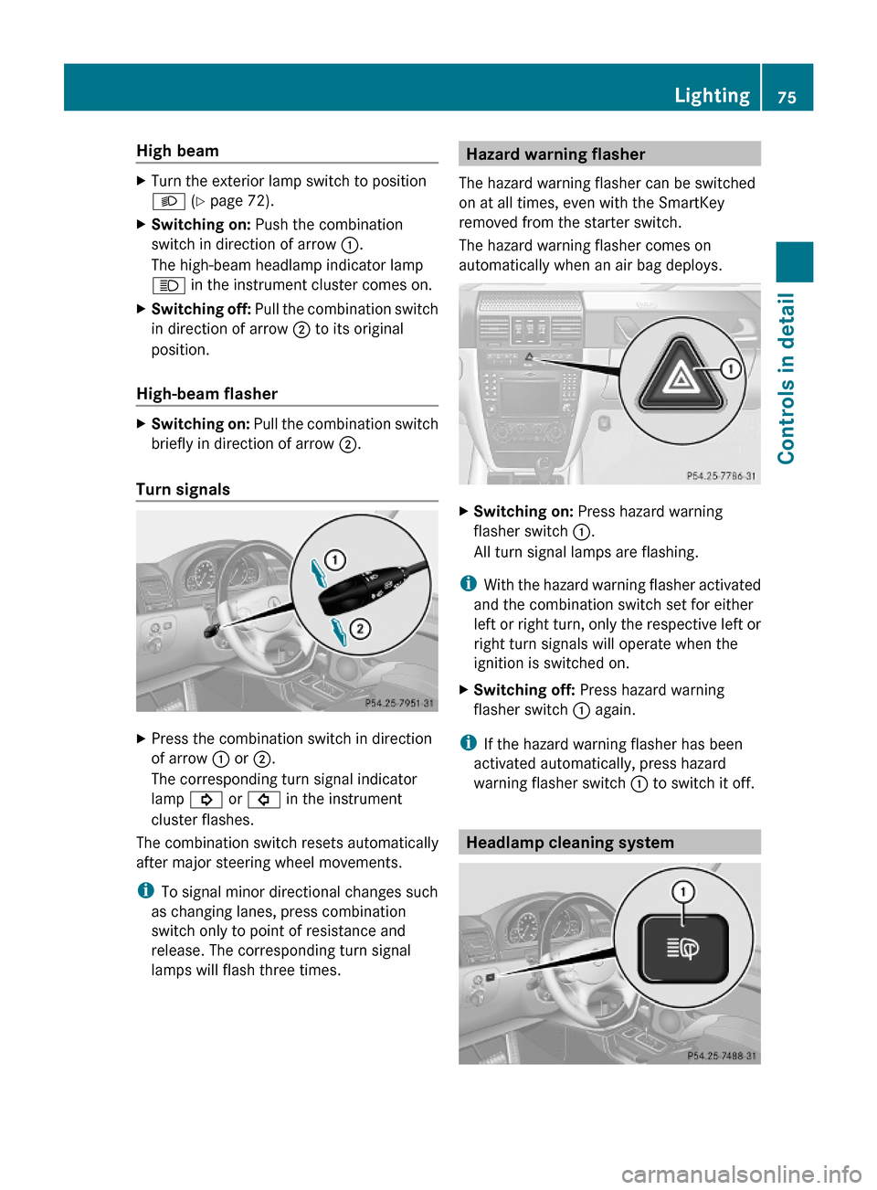 MERCEDES-BENZ G-Class 2009 W463 Manual PDF High beam XTurn the exterior lamp switch to position
L (Y page 72).
XSwitching on: Push the combination
switch in direction of arrow :.
The high-beam headlamp indicator lamp
K in the instrument cluste MERCEDES-BENZ G-Class 2009 W463 Manual PDF High beam XTurn the exterior lamp switch to position
L (Y page 72).
XSwitching on: Push the combination
switch in direction of arrow :.
The high-beam headlamp indicator lamp
K in the instrument cluste