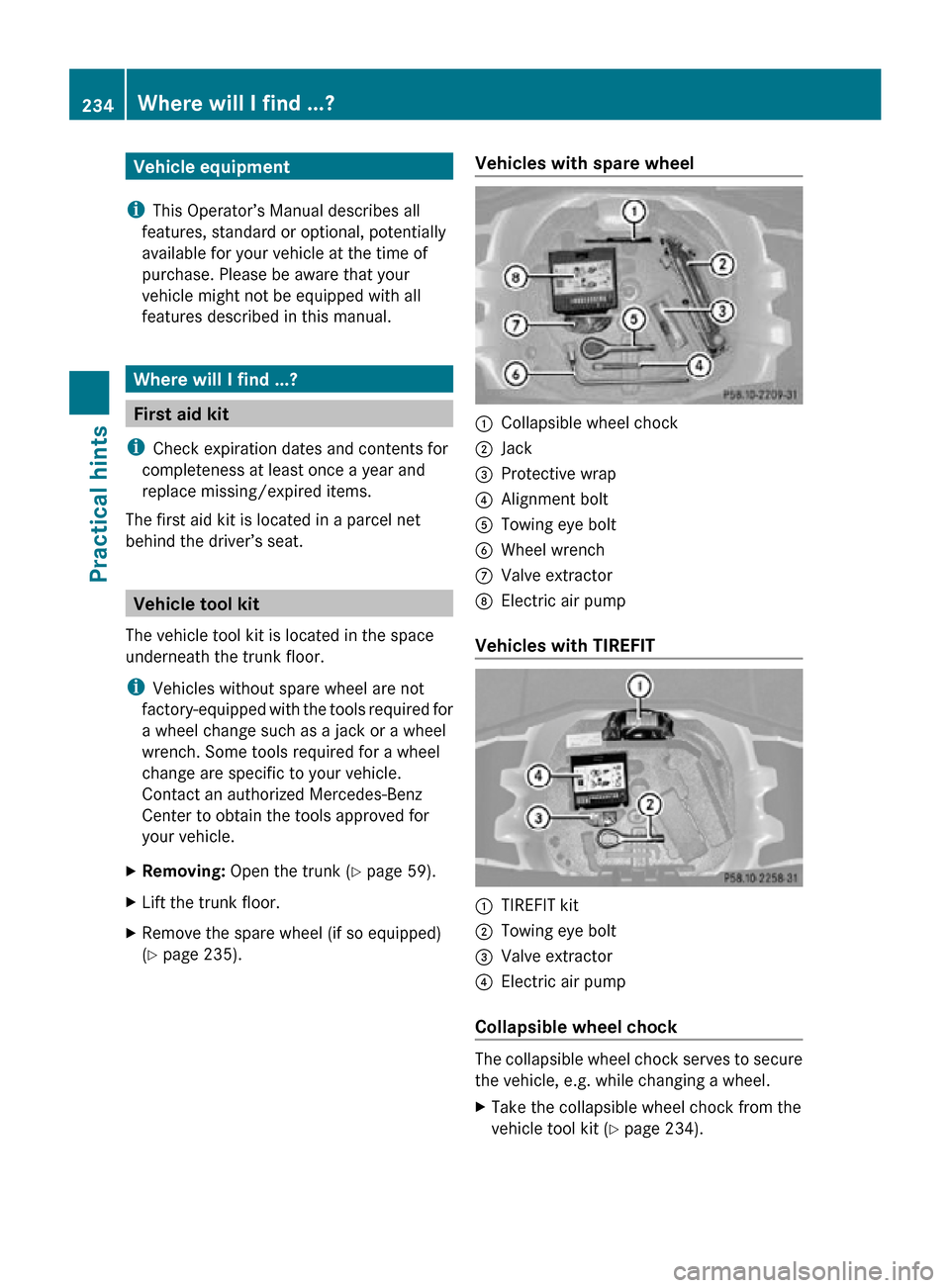 MERCEDES-BENZ SLK55AMG 2010 R171 Owners Manual Vehicle equipment
i This Operator’s Manual describes all
features, standard or optional, potentially
available for your vehicle at the time of
purchase. Please be aware that your
vehicle might not b MERCEDES-BENZ SLK55AMG 2010 R171 Owners Manual Vehicle equipment
i This Operator’s Manual describes all
features, standard or optional, potentially
available for your vehicle at the time of
purchase. Please be aware that your
vehicle might not b