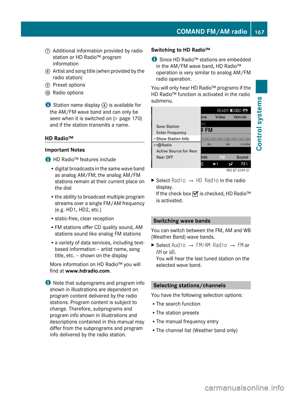 MERCEDES-BENZ S600 2010 W221 Owners Manual CAdditional information provided by radio
station or HD Radio™ program
information
DArtist and song title (when provided by the
radio station)
EPreset optionsFRadio options
iStation name display ? i MERCEDES-BENZ S600 2010 W221 Owners Manual CAdditional information provided by radio
station or HD Radio™ program
information
DArtist and song title (when provided by the
radio station)
EPreset optionsFRadio options
iStation name display ? i