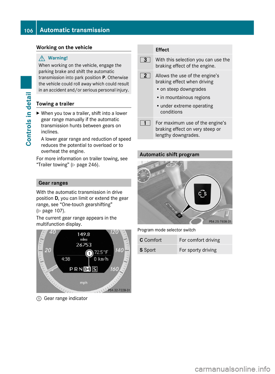 MERCEDES-BENZ GLK350 4MATIC 2010 X204 Owners Manual Working on the vehicleGWarning!
When working on the vehicle, engage the
parking brake and shift the automatic
transmission into park position P. Otherwise
the vehicle could roll away which could resul MERCEDES-BENZ GLK350 4MATIC 2010 X204 Owners Manual Working on the vehicleGWarning!
When working on the vehicle, engage the
parking brake and shift the automatic
transmission into park position P. Otherwise
the vehicle could roll away which could resul