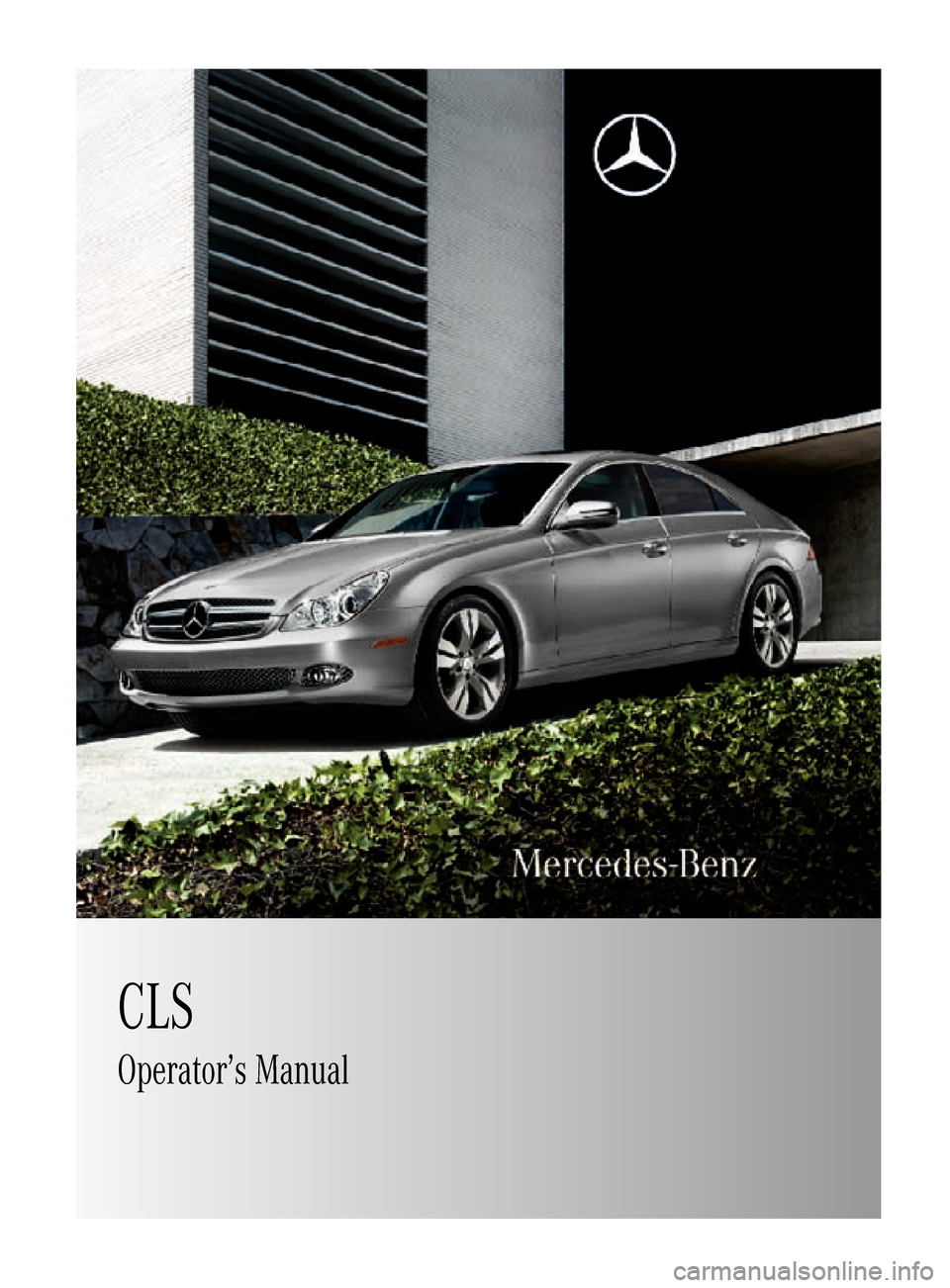 MERCEDES-BENZ CLS550 2010 W219 Owners Manual CLS
Operator’s Manual
219_AKB; 4; 54, en-US
d2ureepe,Version: 2.11.8.1 2009-05-11T16:21:02+02:00 - Seite 1 MERCEDES-BENZ CLS550 2010 W219 Owners Manual CLS
Operator’s Manual
219_AKB; 4; 54, en-US
d2ureepe,Version: 2.11.8.1 2009-05-11T16:21:02+02:00 - Seite 1