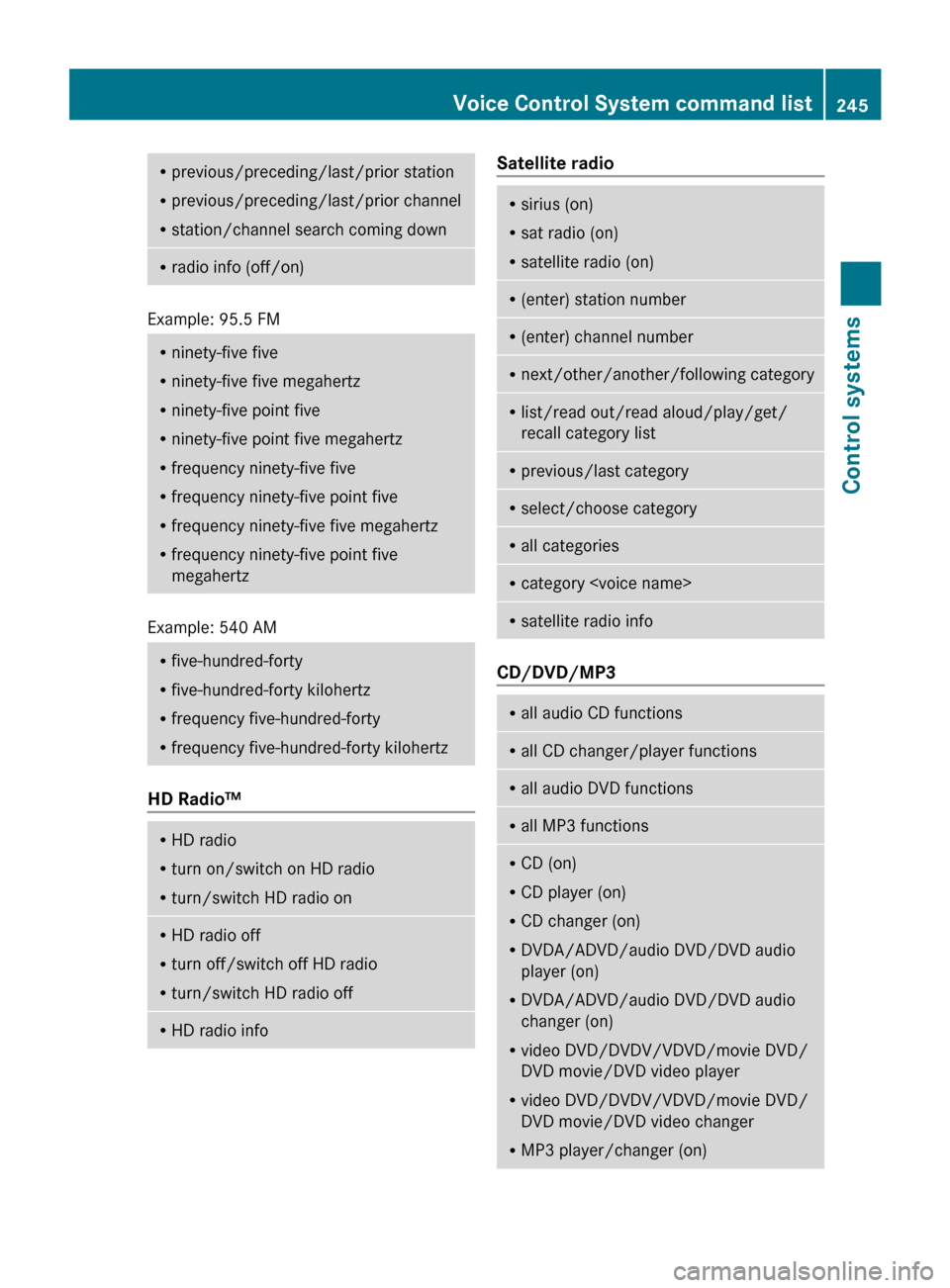 MERCEDES-BENZ CL550 2010 W216 Owners Manual R
previous/preceding/last/prior station
R previous/preceding/last/prior channel
R station/channel search coming down R
radio info (off/on) Example: 95.5 FM
R
ninety-five five
R ninety-five five megahe MERCEDES-BENZ CL550 2010 W216 Owners Manual R
previous/preceding/last/prior station
R previous/preceding/last/prior channel
R station/channel search coming down R
radio info (off/on) Example: 95.5 FM
R
ninety-five five
R ninety-five five megahe
