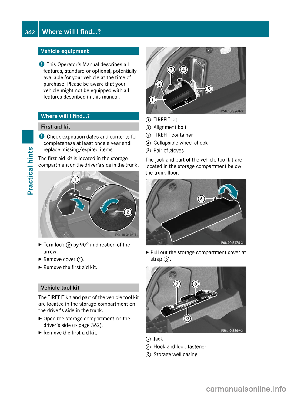 MERCEDES-BENZ SLS 2011 C197 Owners Manual Vehicle equipment
iThis Operator’s Manual describes all
features, standard or optional, potentially
available for your vehicle at the time of
purchase. Please be aware that your
vehicle might not be MERCEDES-BENZ SLS 2011 C197 Owners Manual Vehicle equipment
iThis Operator’s Manual describes all
features, standard or optional, potentially
available for your vehicle at the time of
purchase. Please be aware that your
vehicle might not be