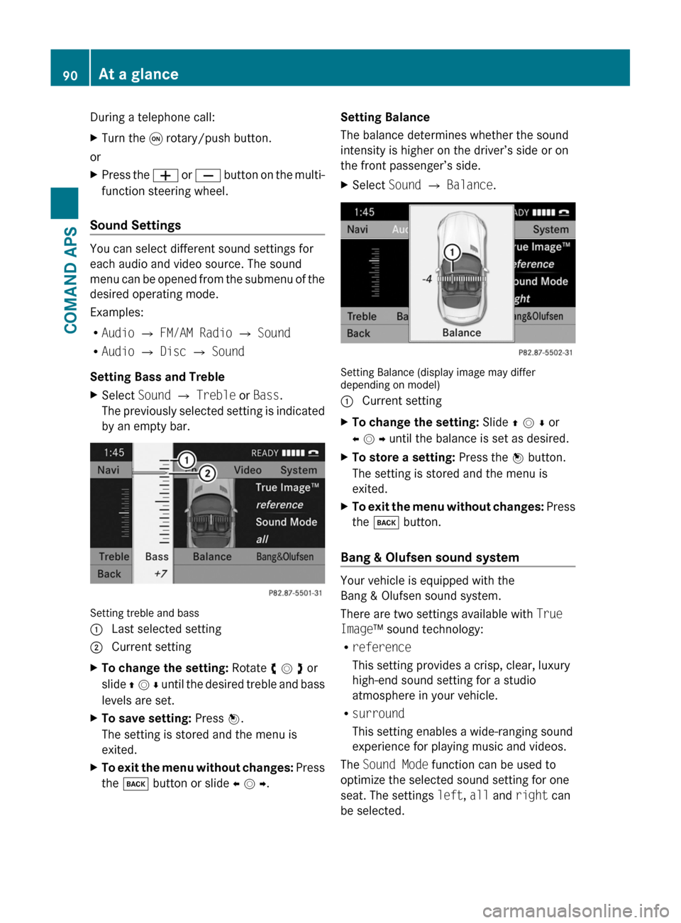 MERCEDES-BENZ SLS 2011 C197 Owners Manual During a telephone call:XTurn the q rotary/push button.
or
XPress the W or X button on the multi-
function steering wheel.
Sound Settings
You can select different sound settings for
each audio and vid MERCEDES-BENZ SLS 2011 C197 Owners Manual During a telephone call:XTurn the q rotary/push button.
or
XPress the W or X button on the multi-
function steering wheel.
Sound Settings
You can select different sound settings for
each audio and vid