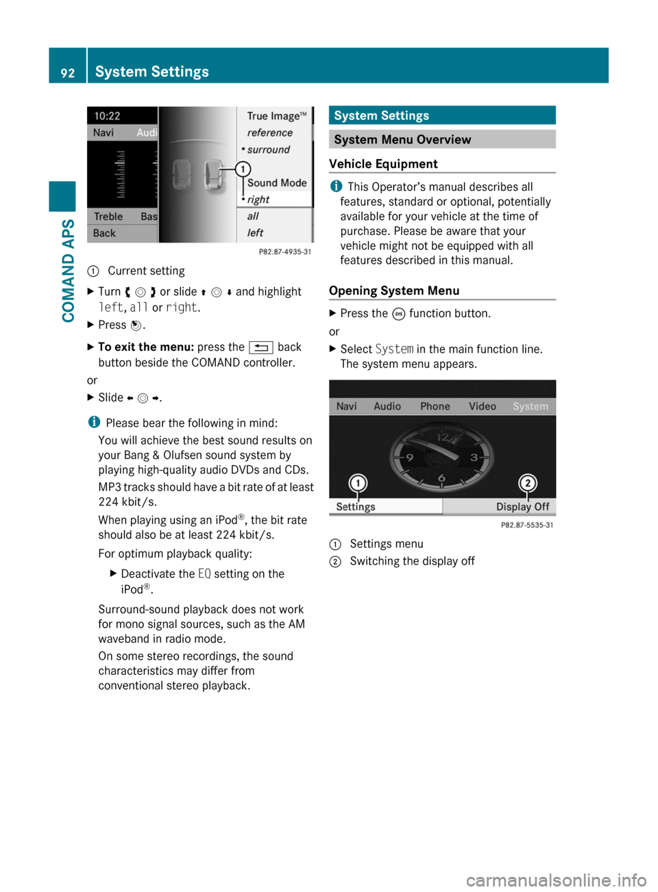 MERCEDES-BENZ SLS 2011 C197 Owners Manual : Current settingXTurn c V d or slide Z V Æ and highlight
left, all or right.
XPress W.XTo exit the menu: press the % back
button beside the COMAND controller.
or
XSlide X V Y.
iPlease bear the follo MERCEDES-BENZ SLS 2011 C197 Owners Manual : Current settingXTurn c V d or slide Z V Æ and highlight
left, all or right.
XPress W.XTo exit the menu: press the % back
button beside the COMAND controller.
or
XSlide X V Y.
iPlease bear the follo