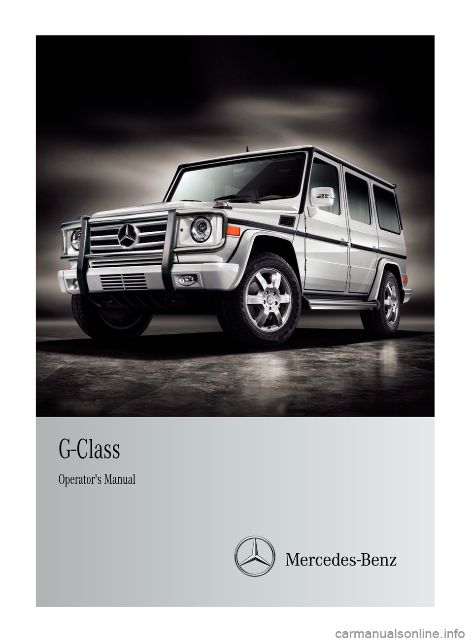 MERCEDES-BENZ G550 2011 W463 Owners Manual G-ClassOperators Manual    