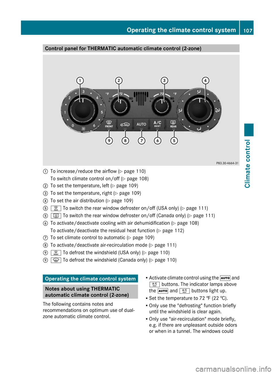 MERCEDES-BENZ G55AMG 2011 W463 Owners Manual Control panel for THERMATIC automatic climate control (2-zone):To increase/reduce the airflow (Y page 110)To switch climate control on/off ( Y page 108);To set the temperature, left ( Y page 109)=To s MERCEDES-BENZ G55AMG 2011 W463 Owners Manual Control panel for THERMATIC automatic climate control (2-zone):To increase/reduce the airflow (Y page 110)To switch climate control on/off ( Y page 108);To set the temperature, left ( Y page 109)=To s