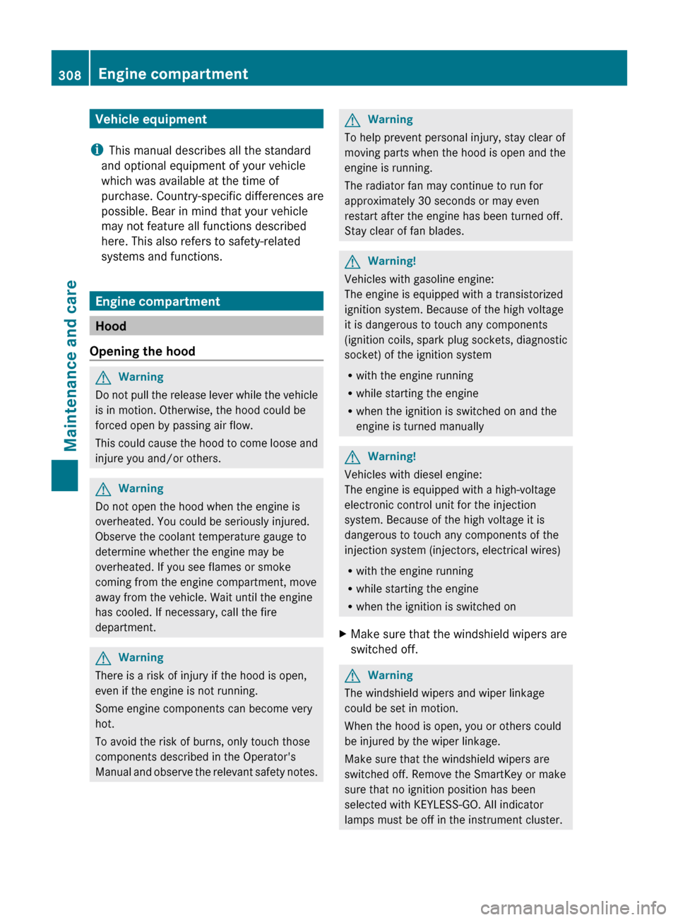 MERCEDES-BENZ E63AMG 2011 W212 Owners Manual Vehicle equipment
i This manual describes all the standard
and optional equipment of your vehicle
which was available at the time of
purchase. Country-specific differences are
possible. Bear in mind t MERCEDES-BENZ E63AMG 2011 W212 Owners Manual Vehicle equipment
i This manual describes all the standard
and optional equipment of your vehicle
which was available at the time of
purchase. Country-specific differences are
possible. Bear in mind t