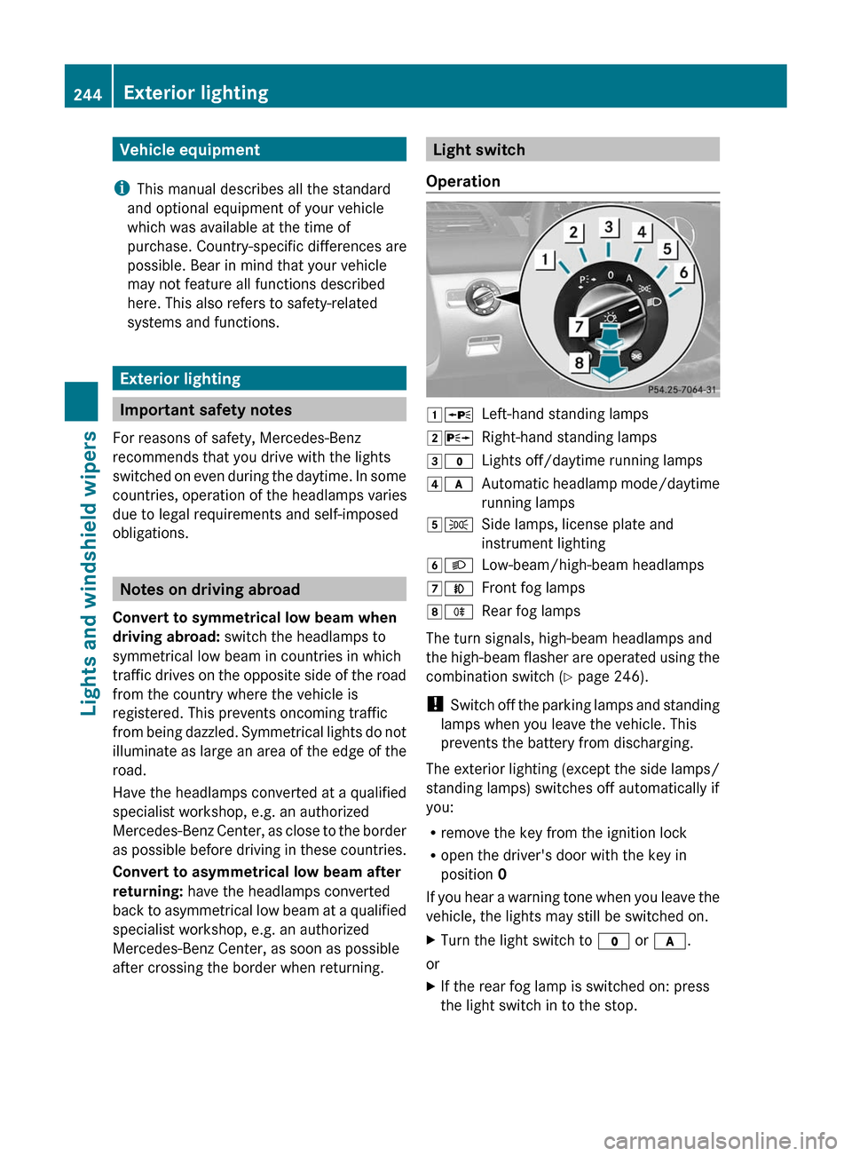 MERCEDES-BENZ CL-Class 2011 C216 Owners Manual Vehicle equipment
i This manual describes all the standard
and optional equipment of your vehicle
which was available at the time of
purchase. Country-specific differences are
possible. Bear in mind t MERCEDES-BENZ CL-Class 2011 C216 Owners Manual Vehicle equipment
i This manual describes all the standard
and optional equipment of your vehicle
which was available at the time of
purchase. Country-specific differences are
possible. Bear in mind t