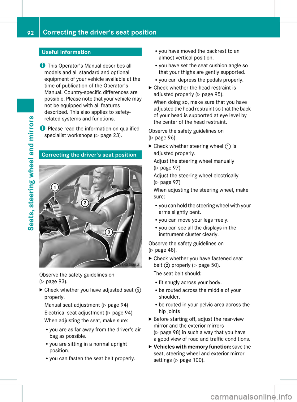 MERCEDES-BENZ SLK55AMG 2012 R172 Owners Manual Useful information
i This Operators Manual describes all
models and all standard and optional
equipment of your vehicle available at the
time of publication of the Operators
Manual. Country-specific