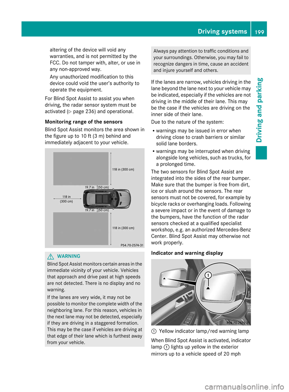 MERCEDES-BENZ M-Class 2012 W166 User Guide 
alte
ringof thedevi cewill void any
warr anties, and isno tp ermit tedbythe
FCC. Donot tamper with,alter, oruse in
any non-approved way.
An yunauthoriz edmodificat iontothis
device couldvoidtheuser�