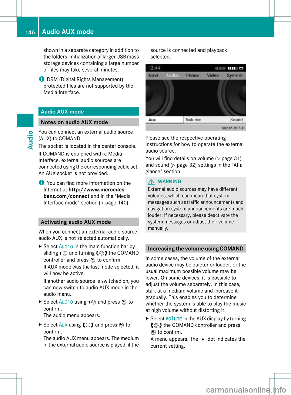 MERCEDES-BENZ GLK-Class 2012 X204 Comand Manual shown
inaseparate categoryinaddition to
the folders. Initialization oflarger USBmass
storage devices containing alarge number
of files may take several minutes.
i DRM (Digital RightsManagement)
protec