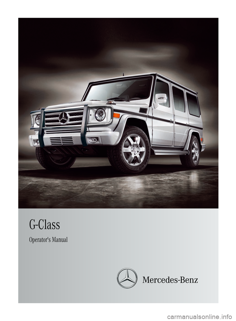 MERCEDES-BENZ G-Class 2012 W463 Owners Manual G-Class
Operators Manual     