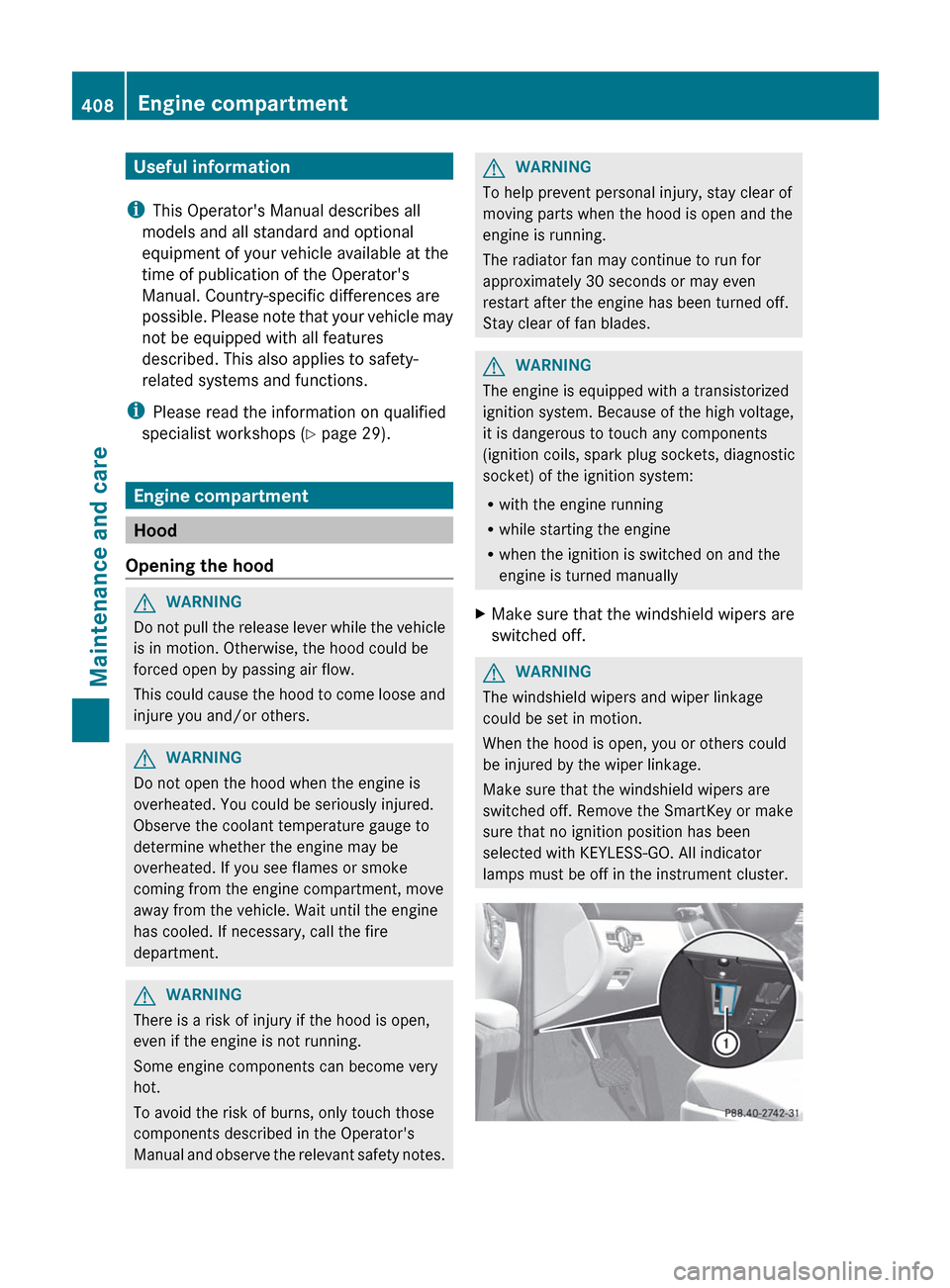 MERCEDES-BENZ CL-Class 2012 C216 Owners Manual Useful information
i This Operators Manual describes all
models and all standard and optional
equipment of your vehicle available at the
time of publication of the Operators
Manual. Country-specific MERCEDES-BENZ CL-Class 2012 C216 Owners Manual Useful information
i This Operators Manual describes all
models and all standard and optional
equipment of your vehicle available at the
time of publication of the Operators
Manual. Country-specific