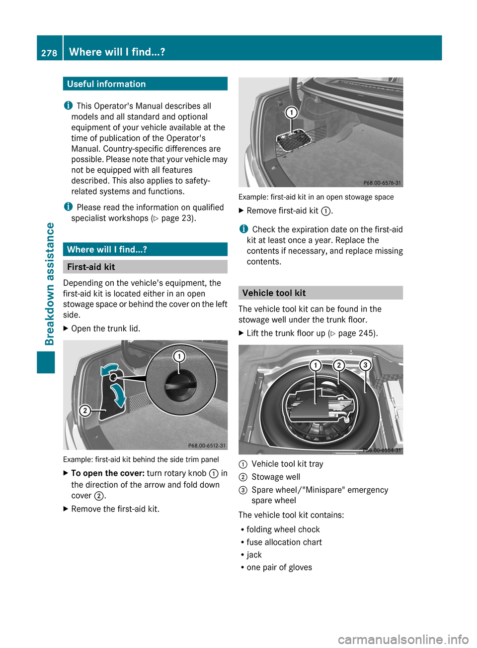 MERCEDES-BENZ C-Class COUPE 2012 CL204 Owners Manual Useful information
i This Operators Manual describes all
models and all standard and optional
equipment of your vehicle available at the
time of publication of the Operators
Manual. Country-specific MERCEDES-BENZ C-Class COUPE 2012 CL204 Owners Manual Useful information
i This Operators Manual describes all
models and all standard and optional
equipment of your vehicle available at the
time of publication of the Operators
Manual. Country-specific