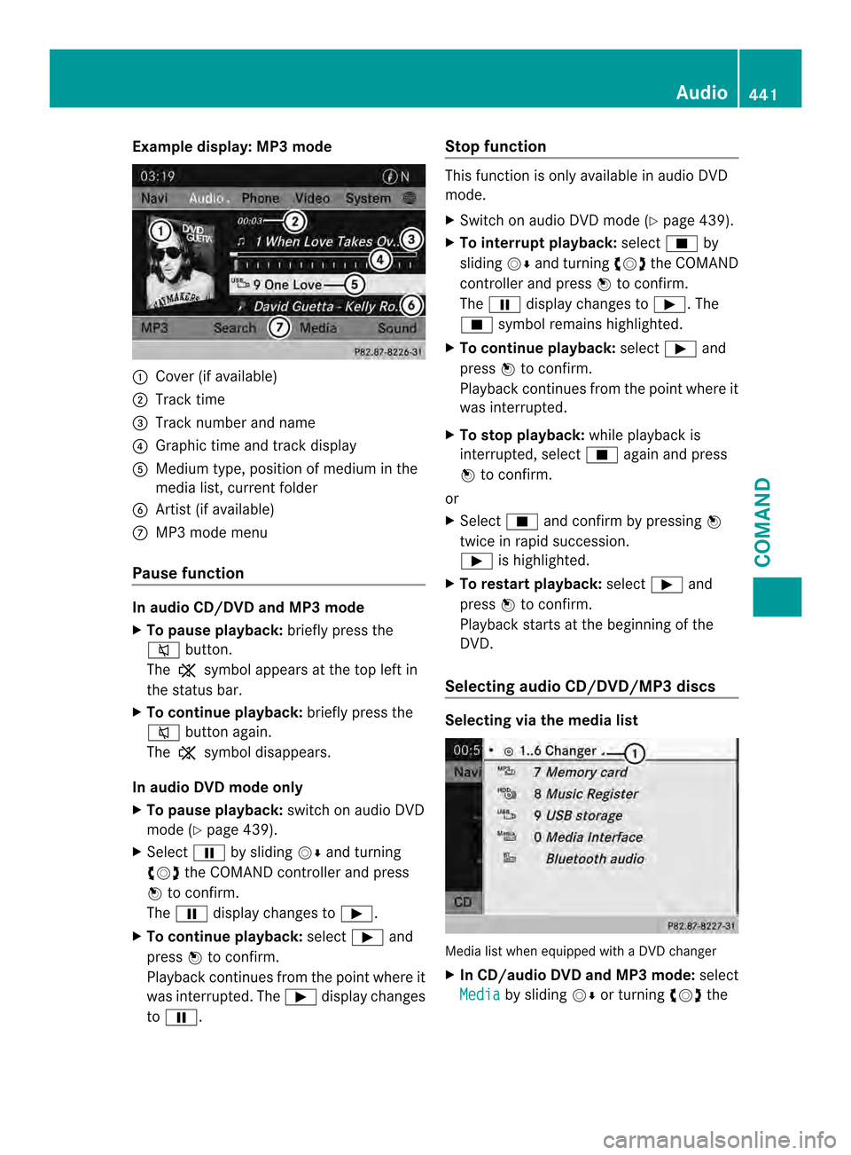MERCEDES-BENZ SL-Class 2013 R131 Manual PDF Example display: MP3 mode
0002
Cover (if available)
0003 Track time
0027 Track number and name
0026 Graphi ctime and track display
0024 Medium type, position of medium in the
media list, current folde
