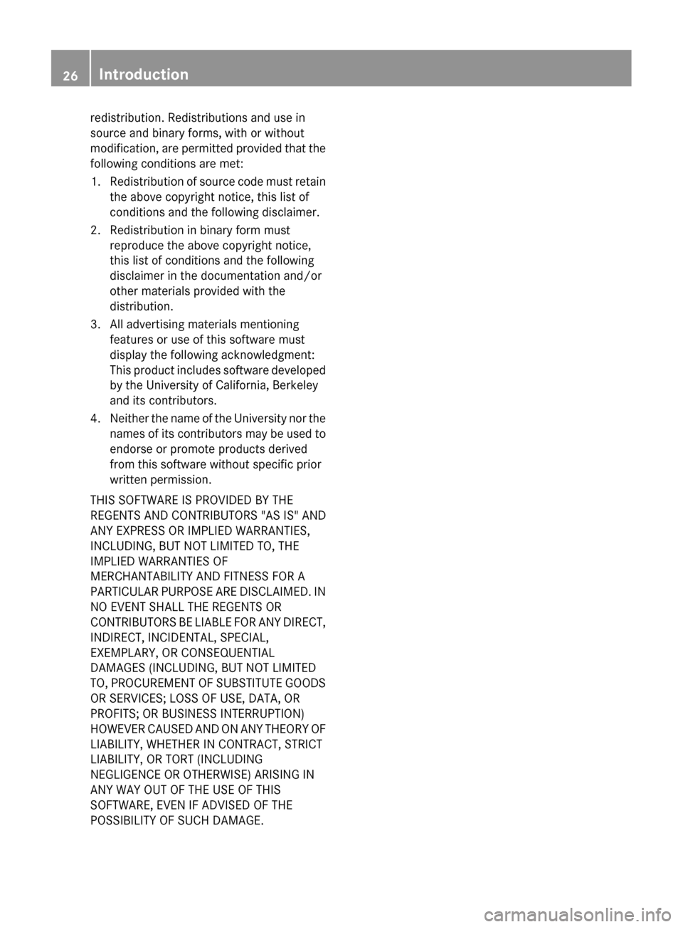 MERCEDES-BENZ CLS-Class 2013 W218 Owners Guide redistribution. Redistributions and use in
source and binary forms, with or without
modification,
are permitted provided that the
following conditions are met:
1. Redistribution of source code must r MERCEDES-BENZ CLS-Class 2013 W218 Owners Guide redistribution. Redistributions and use in
source and binary forms, with or without
modification,
are permitted provided that the
following conditions are met:
1. Redistribution of source code must r