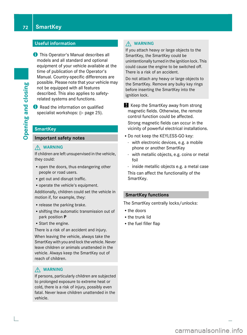MERCEDES-BENZ C-Class COUPE 2013 CL204 Manual PDF Useful information
i This Operators Manual describes all
models and all standard and optional
equipment of your vehicle available at the
time of publication of the Operators
Manual. Country-specific MERCEDES-BENZ C-Class COUPE 2013 CL204 Manual PDF Useful information
i This Operators Manual describes all
models and all standard and optional
equipment of your vehicle available at the
time of publication of the Operators
Manual. Country-specific