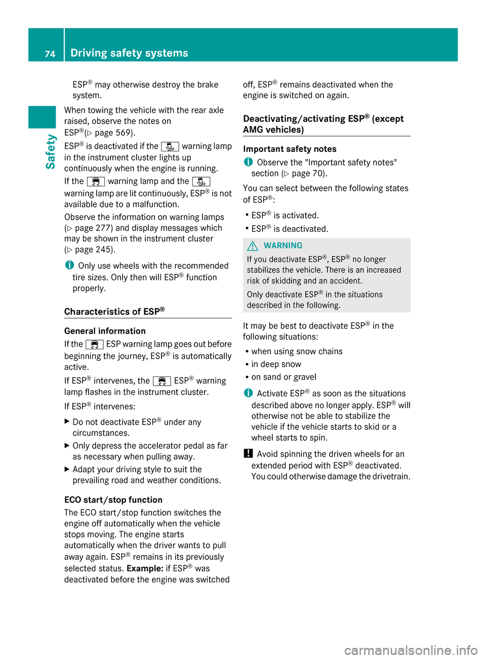 MERCEDES-BENZ SL-Class 2014 R131 Manual PDF ESP
®
may otherwise destroy the brake
system.
When towing the vehicle with the rear axle
raised, observe the notes on
ESP ®
(Y page 569).
ESP ®
is deactivated if the 00BBwarning lamp
in the instrum MERCEDES-BENZ SL-Class 2014 R131 Manual PDF ESP
®
may otherwise destroy the brake
system.
When towing the vehicle with the rear axle
raised, observe the notes on
ESP ®
(Y page 569).
ESP ®
is deactivated if the 00BBwarning lamp
in the instrum