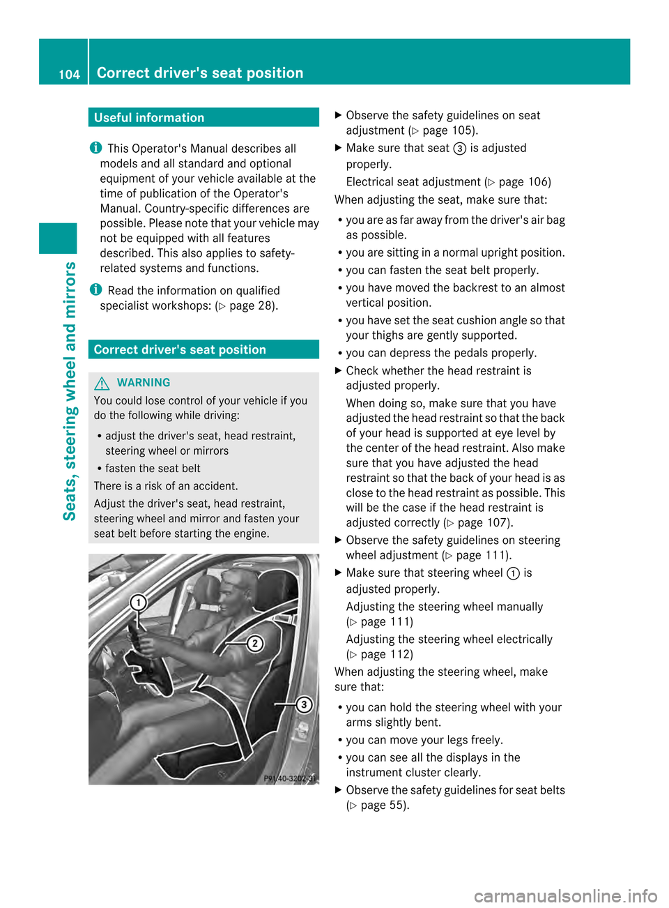 MERCEDES-BENZ M-Class 2014 W166 Owners Manual Useful information
i This Operators Manual describes all
models and all standard and optional
equipment of your vehicle available at the
time of publication of the Operators
Manual. Country-specific