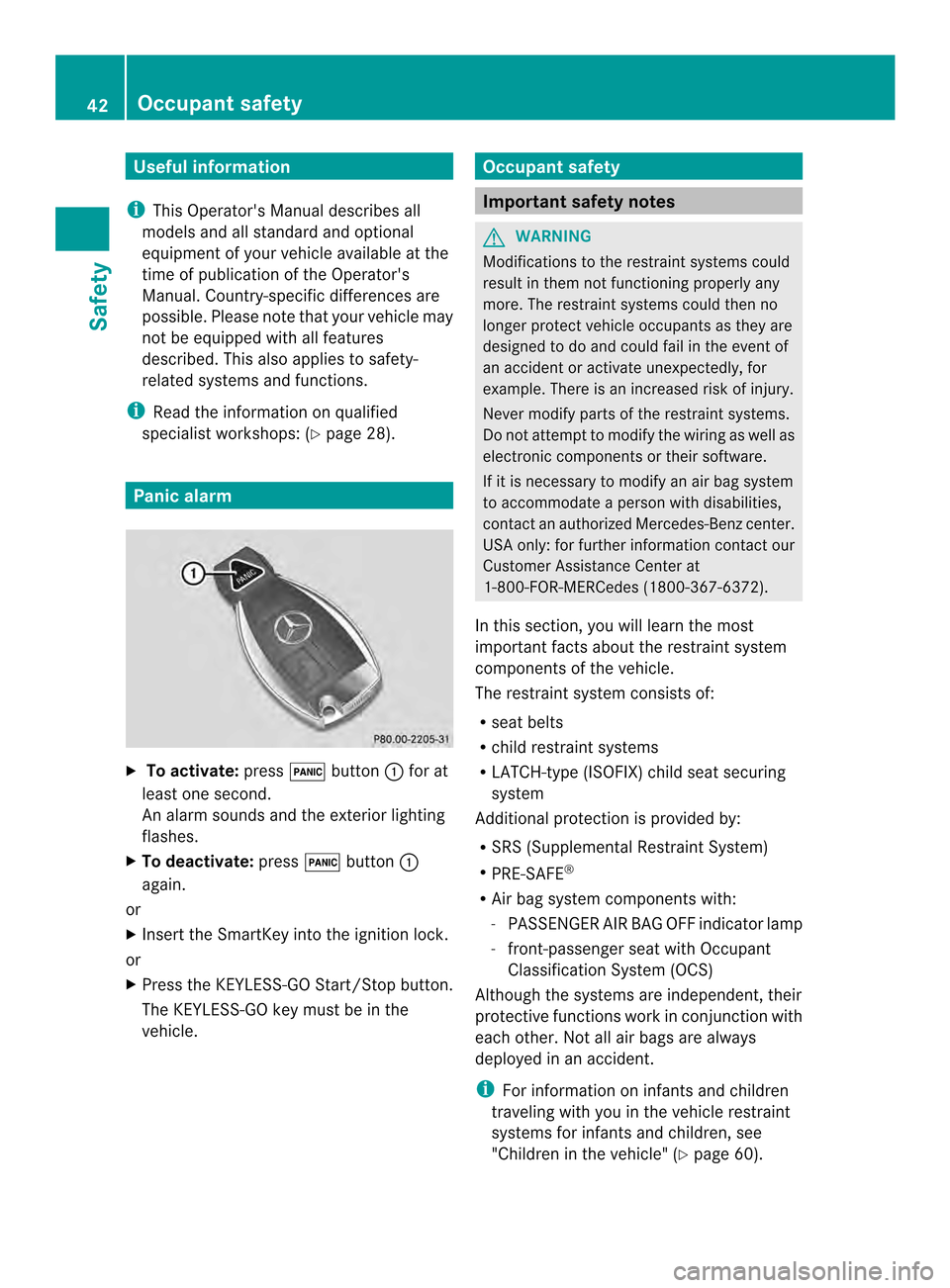 MERCEDES-BENZ M-Class 2014 W166 Service Manual Useful information
i This Operators Manual describes all
models and all standard and optional
equipment of your vehicle available at the
time of publication of the Operators
Manual. Country-specific