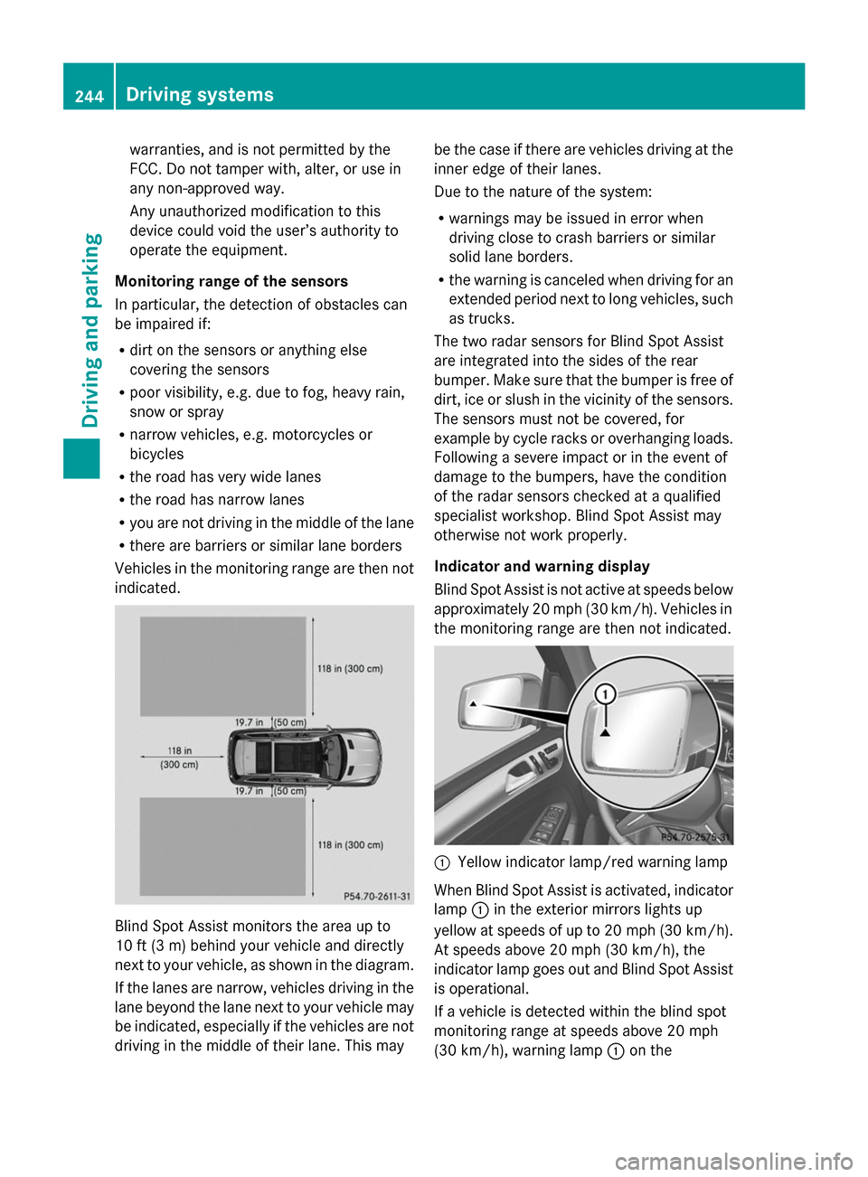 MERCEDES-BENZ GL-Class 2014 X166 Owners Guide warranties, and is not permitted by the
FCC. Do not tamper with, alter, or use in
any non-approved way.
Any unauthorized modification to this
device could void the user’s authority to
operate the eq MERCEDES-BENZ GL-Class 2014 X166 Owners Guide warranties, and is not permitted by the
FCC. Do not tamper with, alter, or use in
any non-approved way.
Any unauthorized modification to this
device could void the user’s authority to
operate the eq