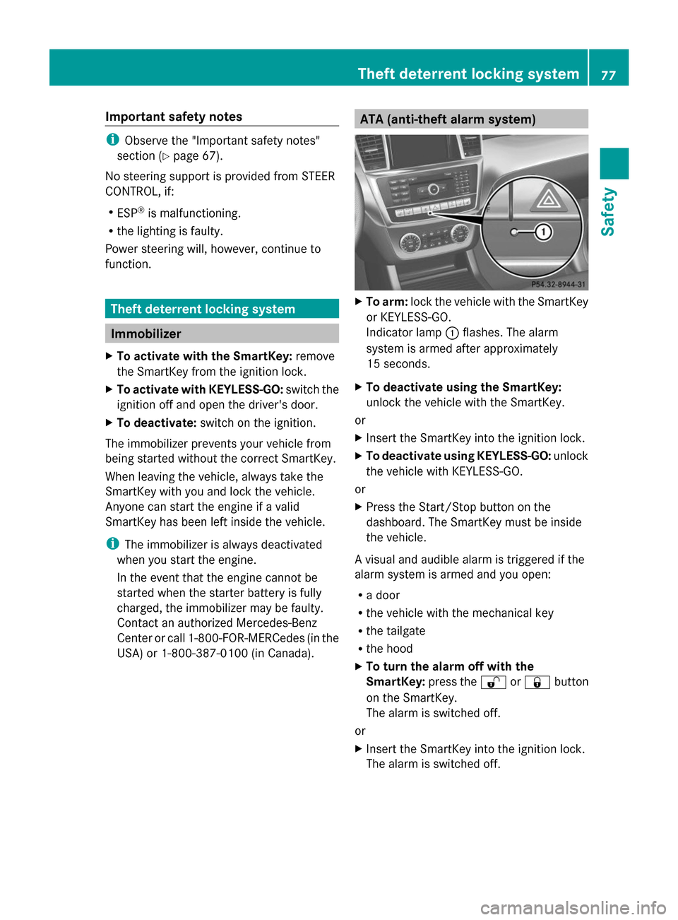 MERCEDES-BENZ GL-Class 2014 X166 Manual PDF Important safety notes
i
Observe the "Important safety notes"
section (Y page 67).
No steering support is provided from STEER
CONTROL, if:
R ESP ®
is malfunctioning.
R the lighting is faulty.
Power s MERCEDES-BENZ GL-Class 2014 X166 Manual PDF Important safety notes
i
Observe the "Important safety notes"
section (Y page 67).
No steering support is provided from STEER
CONTROL, if:
R ESP ®
is malfunctioning.
R the lighting is faulty.
Power s