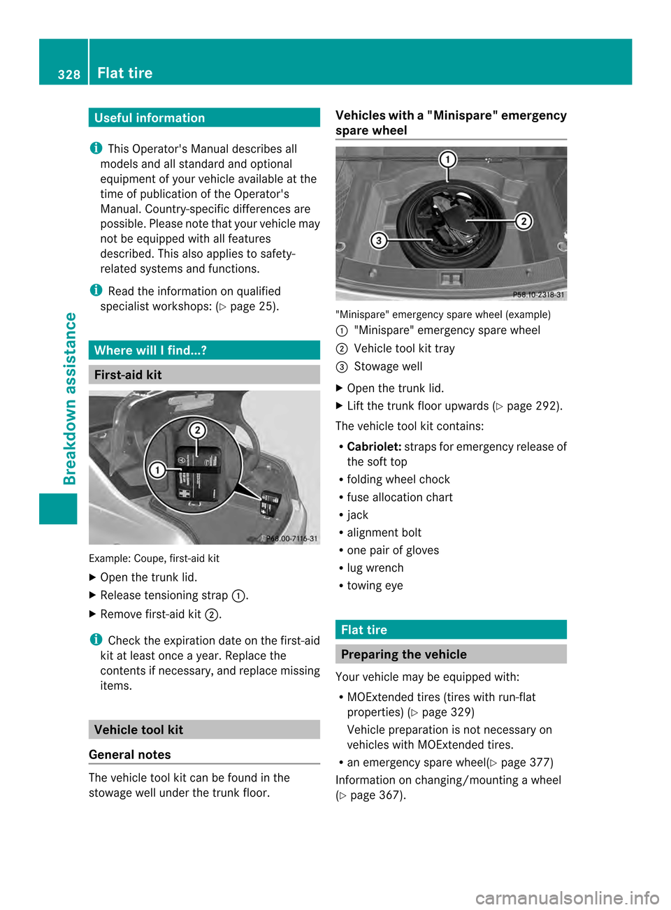 MERCEDES-BENZ E-Class CABRIOLET 2014 C207 Owners Manual Useful information
i This Operators Manual describes all
models and all standard and optional
equipment of your vehicle available at the
time of publication of the Operators
Manual. Country-specific