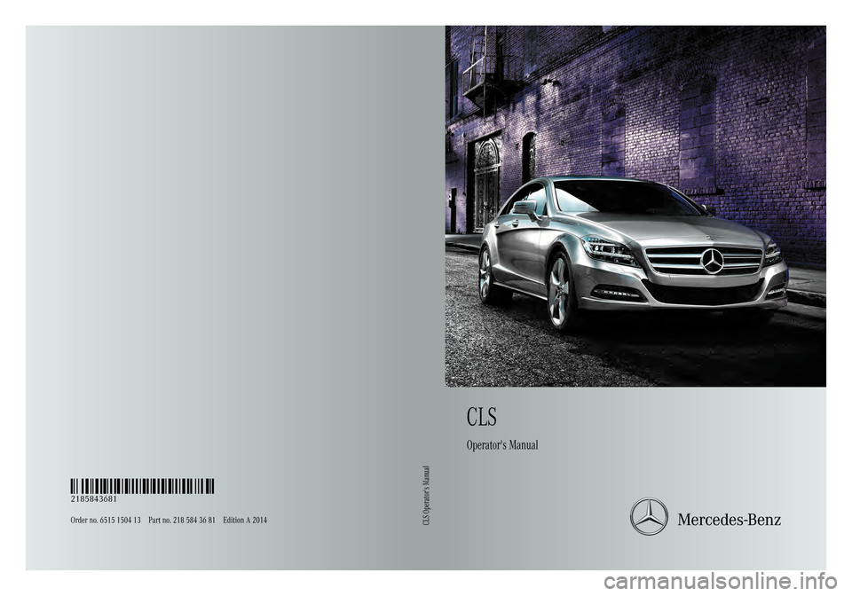 MERCEDES-BENZ CLS-Class 2014 W218 Owners Manual 