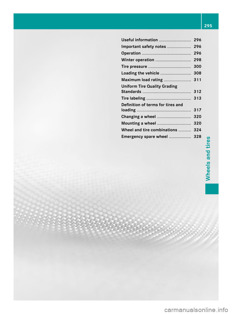 MERCEDES-BENZ C-Class COUPE 2014 CL204 Owners Manual Useful information
............................296
Important safety notes ....................296
Operation ........................................... 296
Winter operation ........................... MERCEDES-BENZ C-Class COUPE 2014 CL204 Owners Manual Useful information
............................296
Important safety notes ....................296
Operation ........................................... 296
Winter operation ...........................