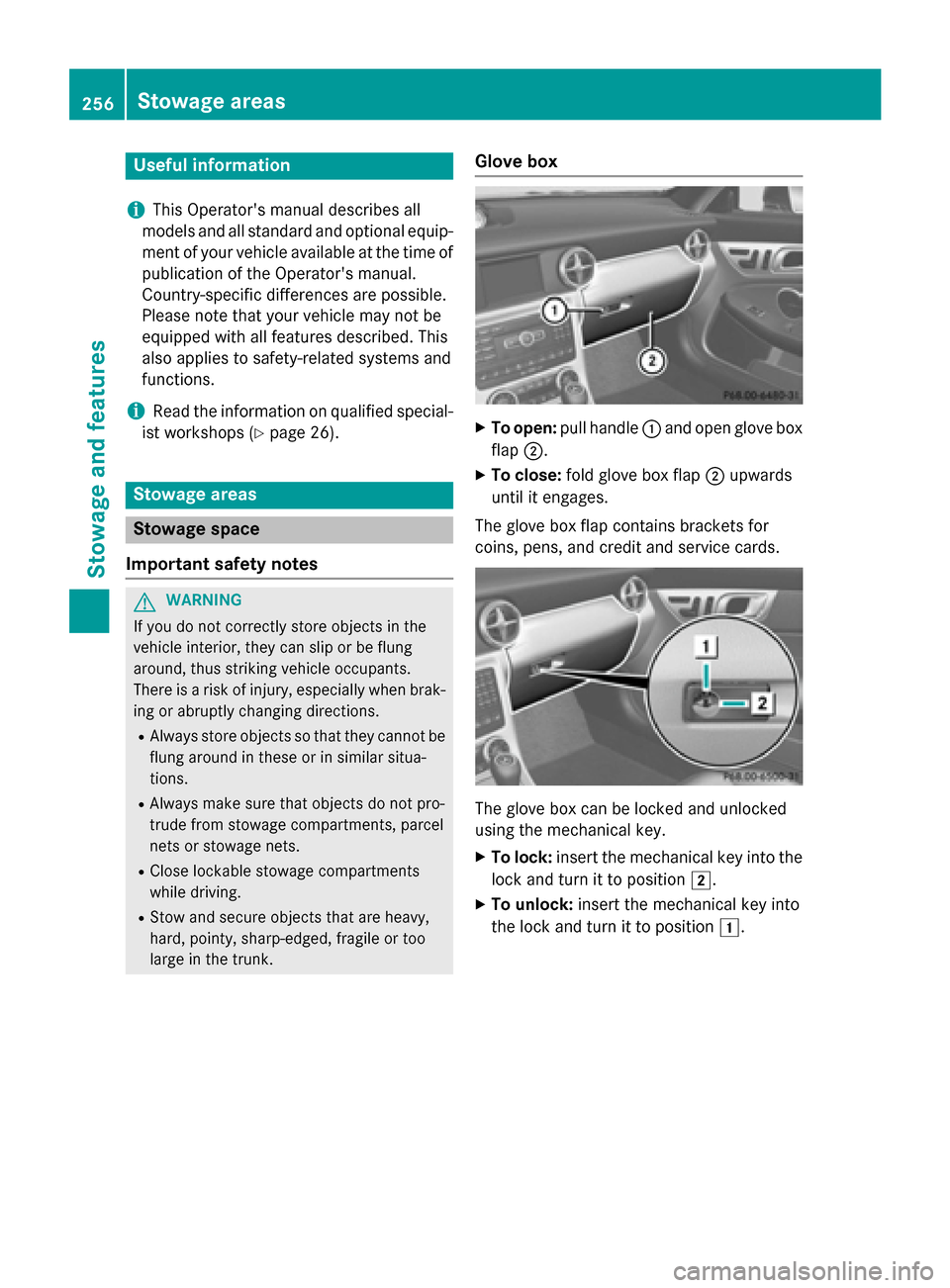 MERCEDES-BENZ SLK-Class 2015 R172 Owners Manual Useful information
i This Operators manual describes all
models and all standard and optional equip- ment of your vehicle available at the time of
publication of the Operators manual.
Country-specif