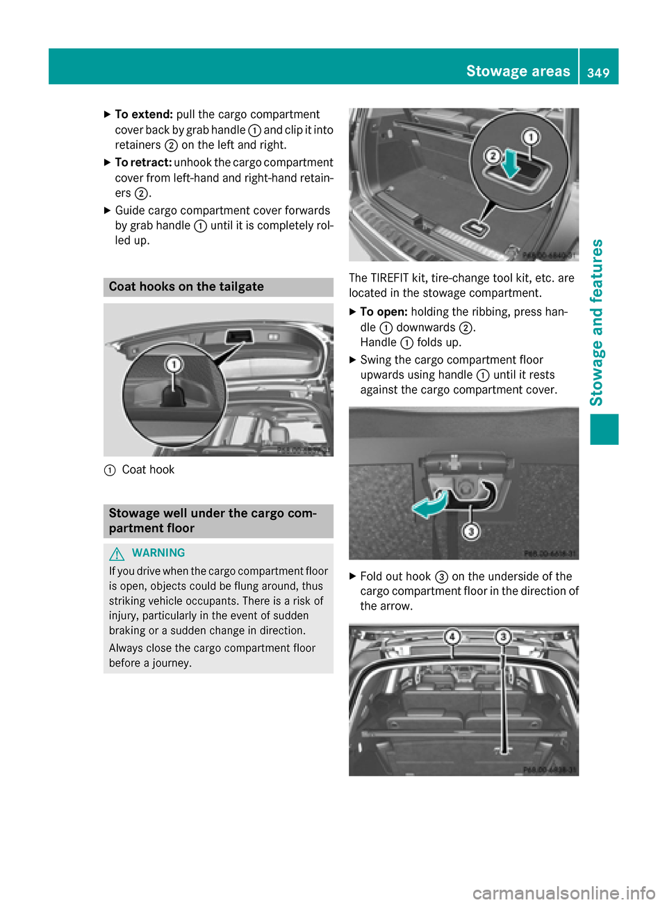 MERCEDES-BENZ GL-Class 2015 X166 Owners Manual X
To extend: pull the cargo compartment
cover back by grab handle 0043and clip it into
retainers 0044on the left and right.
X To retract: unhook the cargo compartment
cover from left-hand and right-ha MERCEDES-BENZ GL-Class 2015 X166 Owners Manual X
To extend: pull the cargo compartment
cover back by grab handle 0043and clip it into
retainers 0044on the left and right.
X To retract: unhook the cargo compartment
cover from left-hand and right-ha