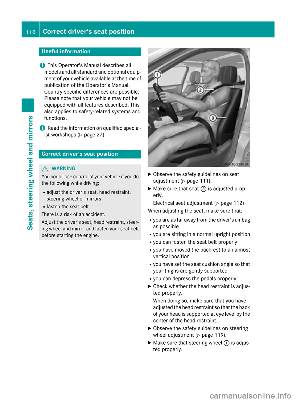 MERCEDES-BENZ E-Class SEDAN 2015 W212 Owners Manual Useful information
i This Operators Manual describes all
models and all standard and optional equip- ment of your vehicle available at the time of
publication of the Operators Manual.
Country-specif MERCEDES-BENZ E-Class SEDAN 2015 W212 Owners Manual Useful information
i This Operators Manual describes all
models and all standard and optional equip- ment of your vehicle available at the time of
publication of the Operators Manual.
Country-specif