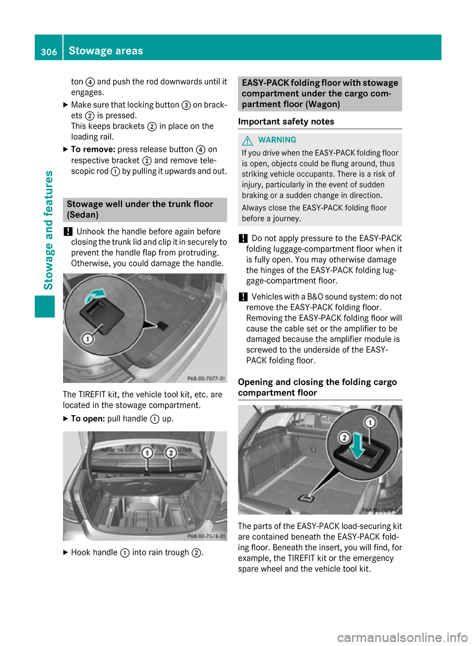 MERCEDES-BENZ E-Class SEDAN 2015 W212 Owners Manual ton
0085and push the rod downwards until it
engages.
X Make sure that locking button 0087on brack-
ets 0044is pressed.
This keeps brackets 0044in place on the
loading rail.
X To remove: press release 