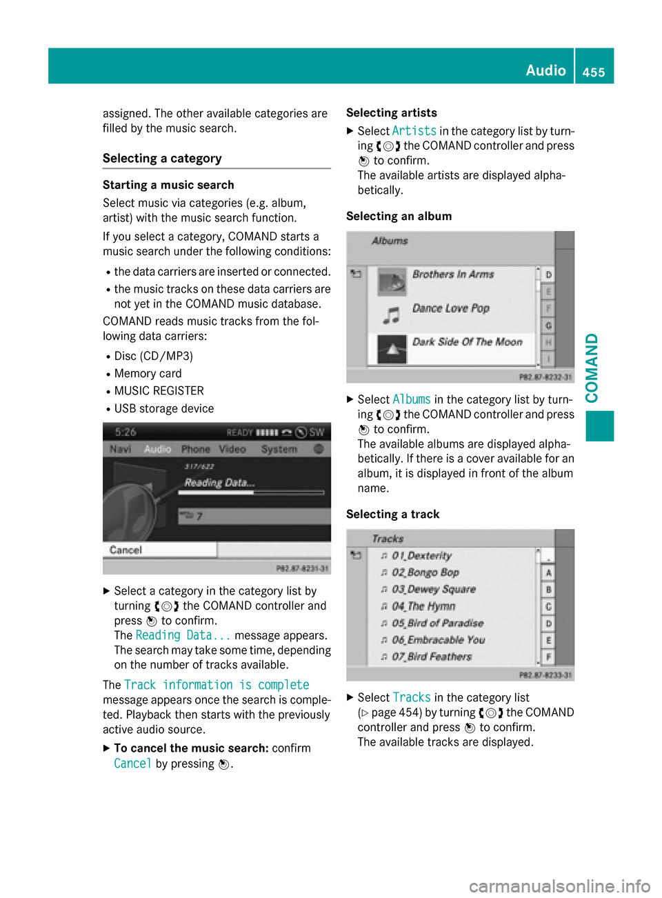 MERCEDES-BENZ SL-Class 2016 R231 Owners Manual assigned. The other available categories are
filled by the music search.
Selecting a category
Starting a music search
Select music via categories (e.g. album,
artist) with the music search function.
I MERCEDES-BENZ SL-Class 2016 R231 Owners Manual assigned. The other available categories are
filled by the music search.
Selecting a category
Starting a music search
Select music via categories (e.g. album,
artist) with the music search function.
I