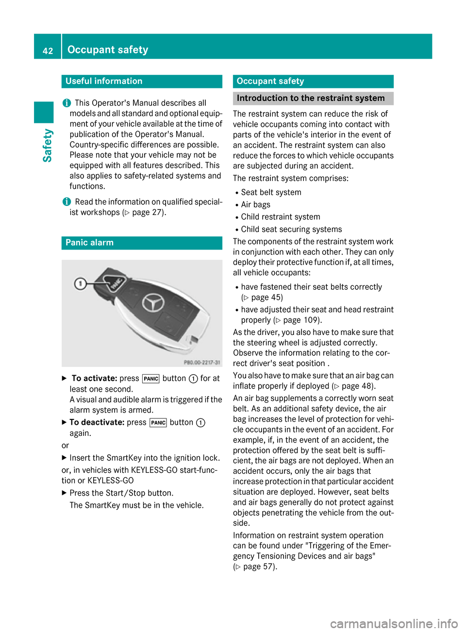 MERCEDES-BENZ GLC-Class 2016 X253 Service Manual Useful information
i
This Operators Manual describes all
models and all standard and optional equip-
ment of your vehicle available at the time of
publication of the Operators Manual.
Country-specif MERCEDES-BENZ GLC-Class 2016 X253 Service Manual Useful information
i
This Operators Manual describes all
models and all standard and optional equip-
ment of your vehicle available at the time of
publication of the Operators Manual.
Country-specif