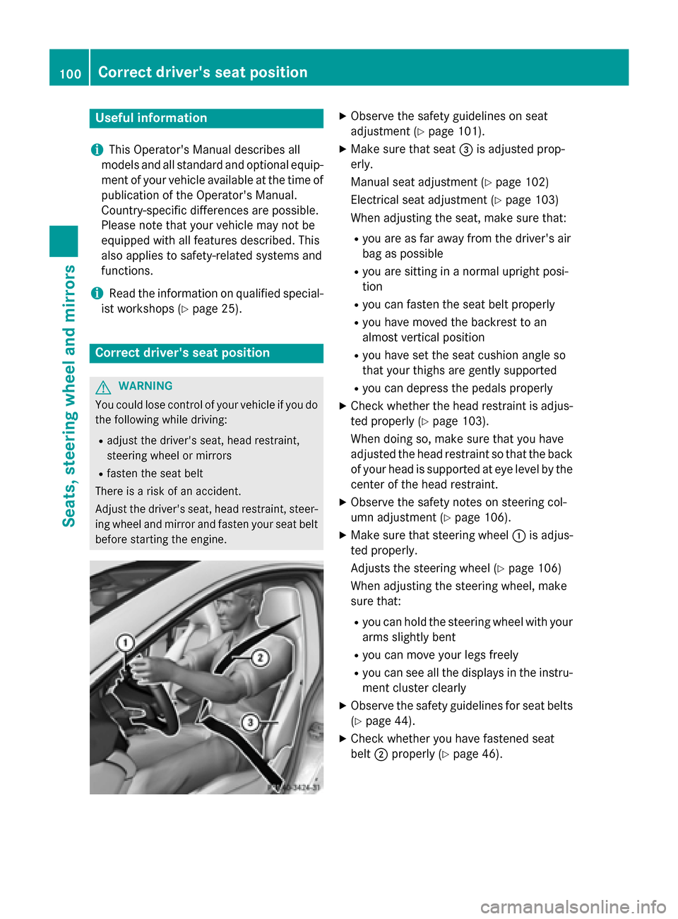 MERCEDES-BENZ CLA-Class 2016 C117 User Guide Useful information
i
This Operators Manual describes all
models and all standard and optional equip-
ment of your vehicle available at the time of
publication of the Operators Manual.
Country-specif MERCEDES-BENZ CLA-Class 2016 C117 User Guide Useful information
i
This Operators Manual describes all
models and all standard and optional equip-
ment of your vehicle available at the time of
publication of the Operators Manual.
Country-specif