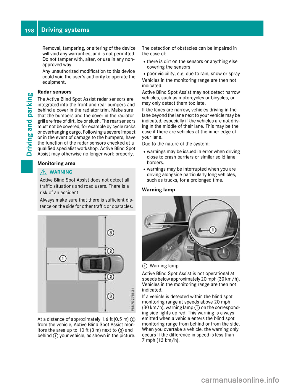 MERCEDES-BENZ GLC SUV 2017 X253 Owners Manual Removal, tampering,or altering of th edevice
will voi dany warranties, and is no tpermitted.
Do no ttamper with, alter, or use in any non-
approve dway.
An yunauthorized modification to this device
co MERCEDES-BENZ GLC SUV 2017 X253 Owners Manual Removal, tampering,or altering of th edevice
will voi dany warranties, and is no tpermitted.
Do no ttamper with, alter, or use in any non-
approve dway.
An yunauthorized modification to this device
co