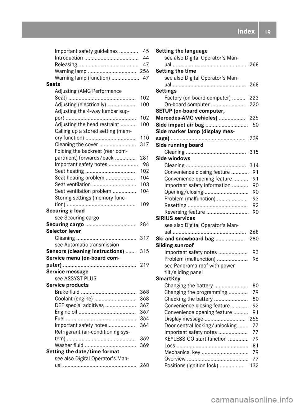 MERCEDES-BENZ GLC SUV 2017 X253 Owners Manual Important safety guidelines .............45
Introduction .....................................4 4
Releasin g ......................................... 47
Warning lamp .................................