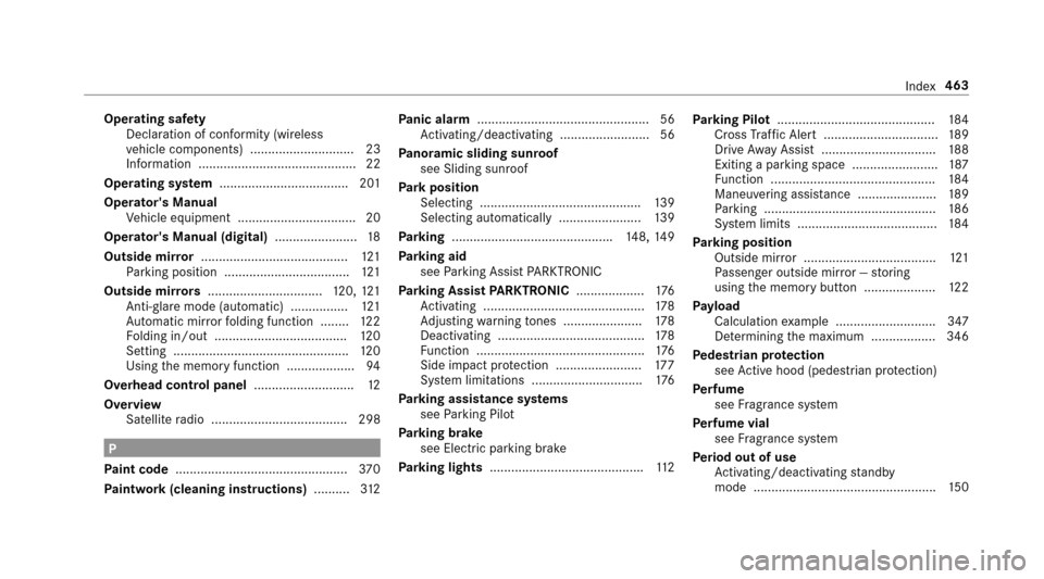 MERCEDES-BENZ E43AMG 2017 W213 Owners Manual Operating safety
Declaration of conformity (wireless
ve hicle components) ............................. 23
Information ............................................ 22
Operating sy stem ...............