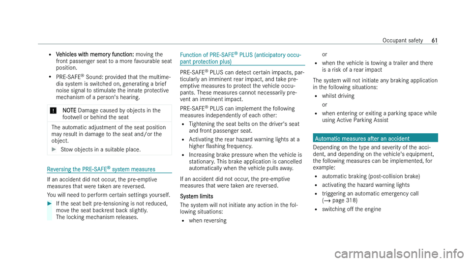 MERCEDES-BENZ A-CLASS SALOON 2022 Repair Manual �=
�V �e�h�i�c�l�e�s� �w�i�t�h� �m�e�m�o�r�y� �f�u�n�c�t�i�o�n�:�  �m�o�v�i�n�g� �t�h�e
�f�r�o�n�t� �p�a�s�s�e�n�g�e�r� �s�e�a�t� �t�o� �a� �m�o�r�e� �f�a�v�o�u�r�a�b�l�e� �s�e�a�t
�p�o�s�i�t�i�o�n�.
