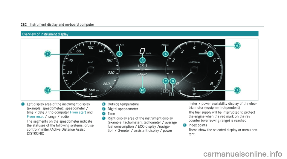 MERCEDES-BENZ A-CLASS HATCHBACK 2022  Owners Manual �O�v�e�r�v�i�e�w� �o�f� �i�n�s�t�r�u�m�e�n�t� �d�i�s�p�l�a�y
�1
�L�es� �d�i�s�p�l�a�y� �a�r�e�a� �o�f� �t�h�e� �i�n�s�t�r�u�m�e�n�t� �d�i�s�p�l�a�y
�(�e�x�a�m�p�l�e�:� �s�p�e�e�d�o�m�e�t�e�r�)�:� �s�
