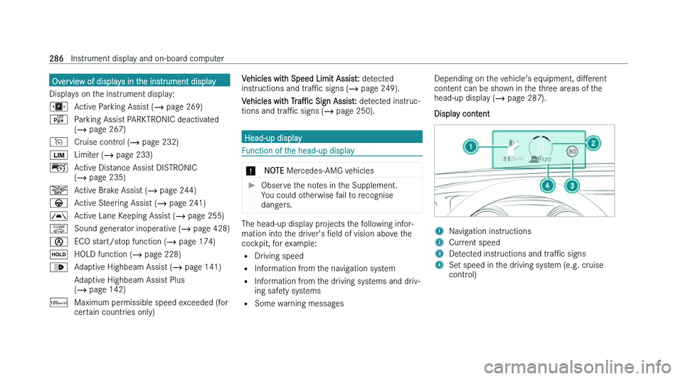 MERCEDES-BENZ A-CLASS HATCHBACK 2022  Owners Manual �O�v�e�r�v�i�e�w� �o�f� �d�i�s�p�l�a�y�s� �i�n� �t�h�e� �i�n�s�t�r�u�m�e�n�t� �d�i�s�p�l�a�y
�D�i�s�p�l�a �y�s� �o�n� �t�h�e� �i�n�s�t�r�u�m�e�n�t� �d�i�s�p�l�a�y�:
�W �A�c�t�i�v�e� �P�a�r�k�i�n�g� �A